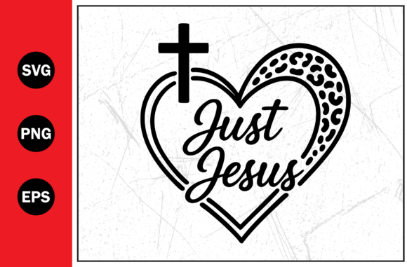A Heart Shaped Cross Just Jesus SVG for T-Shirt Designs