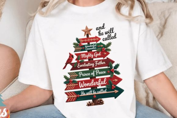 And He Will Be Called PNG, Christian T-Shirt Designs