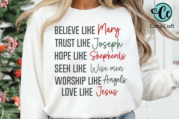 Believe Like Mary SVG PNG, Christian T-Shirt Designs