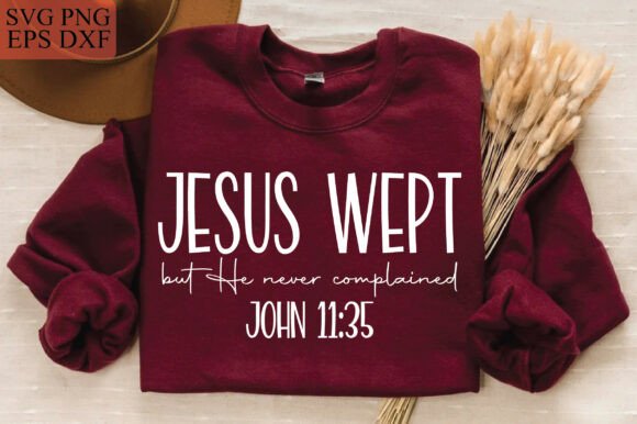 Jesus Wept John 1135 SVG: Christian T-Shirt Designs