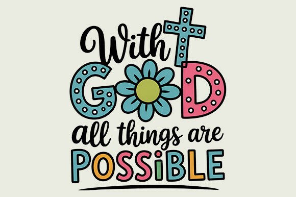 With God All Things, Christian PNG — T-Shirt Designs
